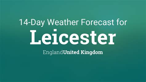 leicester weather forecast 14 days
